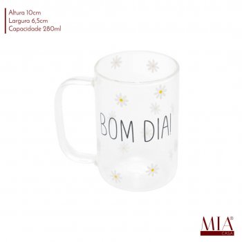 Caneca vidro Borossilicato Bom dia 280ml