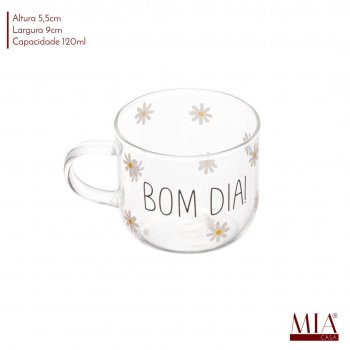 Caneca vidro Borossilicato  Bom dia 120ml